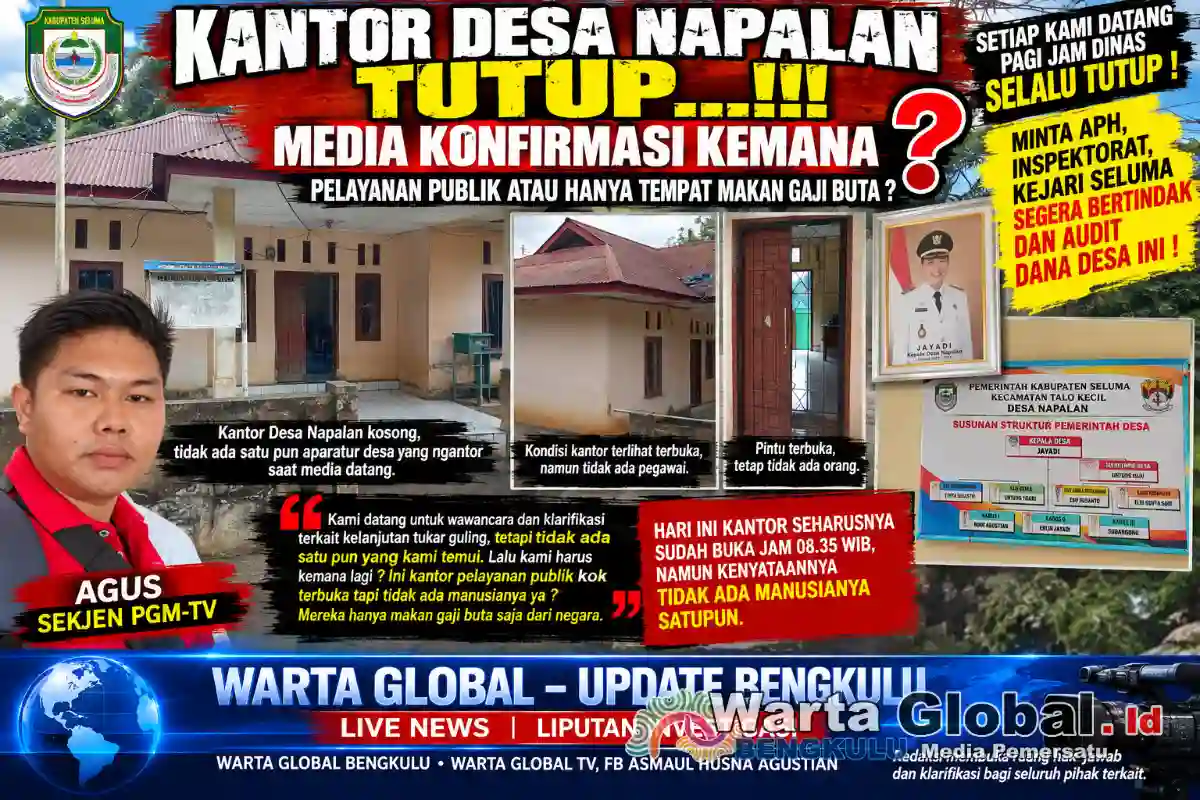 KANTOR DESA NAPALAN DIDATANGI AWAK MEDIA, TAK ADA PETUGAS: WARTAWAN HENDAK KONFIRMASI KELANJUTAN TUKAR GULING