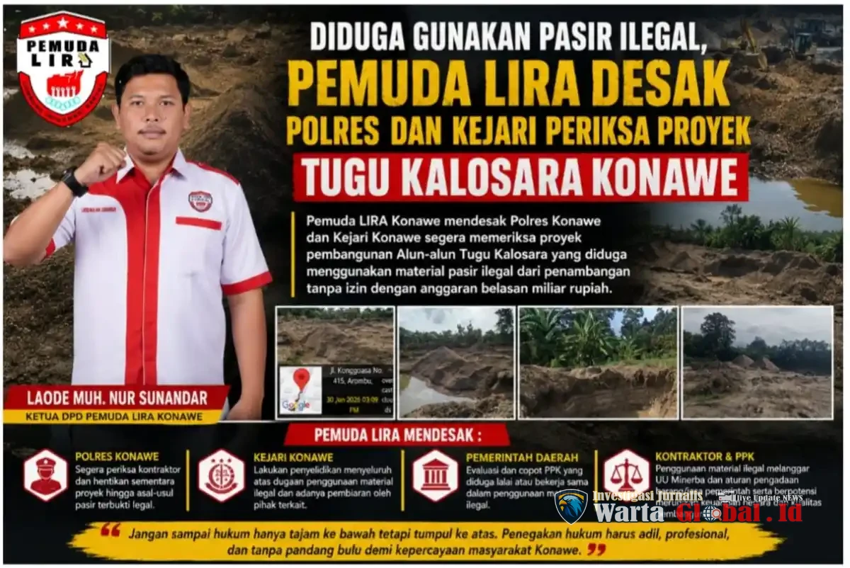 Pemuda LIRA Bongkar Dugaan Penggunaan Pasir Ilegal Proyek Alun-Alun Konawe, Aparat Diminta Tak Tenang Pilih.
