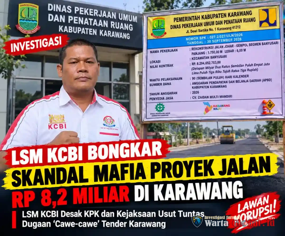 LSM KCBI Bongkar Skandal Mafia Proyek Jalan Rp8,2 Milihar di Karawang, Desak KPK dan Kejaksaan usut Tuntas Dugaan 'Cawe-cawe' Tender Karawang