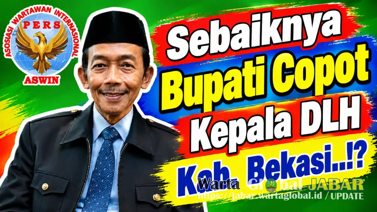 Aceng Syamsul Hadie Desak Bupati Evaluasi Kepala DLH Kabupaten Bekasi, Dugaan Sikap Arogan terhadap Wartawan Disorot