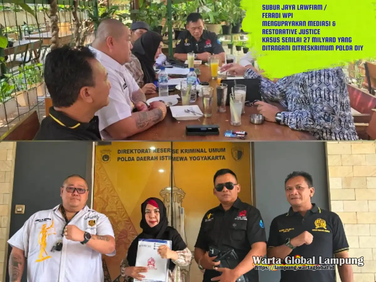 SUBUR JAYA LAWFIRM - FERADI WPI, Upayakan Mediasi & Restorative Justice Kasus Senilai 27 Milyard Yang Ditangani Ditreskrimum Polda DIY SUBUR JAYA LAWFIRM - FERADI WPI, Upayakan Mediasi & Restorative Justice Kasus Senilai 27 Milyard Yang Ditangani Ditreskrimum Polda DIY