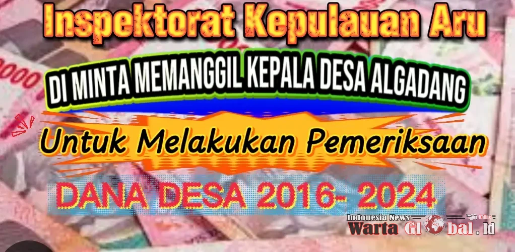 Inspektorat Kepulauan Aru Di Minta Serius Dalam Penanganan Laporan Warga Desa Algadang