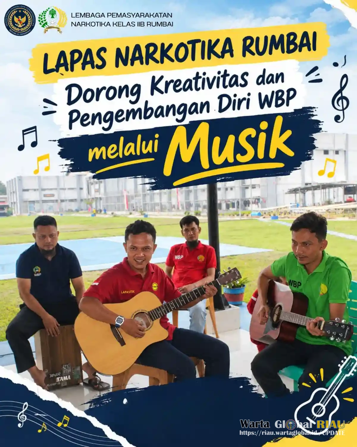 Lapas Narkotika Rumbai Dorong Kreativitas Dan Pengembangan Diri WBP Melalui Musik
