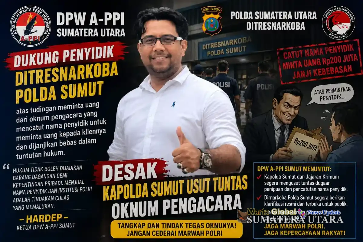 Dugaan Catut Nama Penyidik Narkoba, DPW A-PPI Sumut Desak Kapolda Usut Tuntas